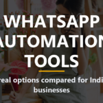 whatsapp automation tools in india