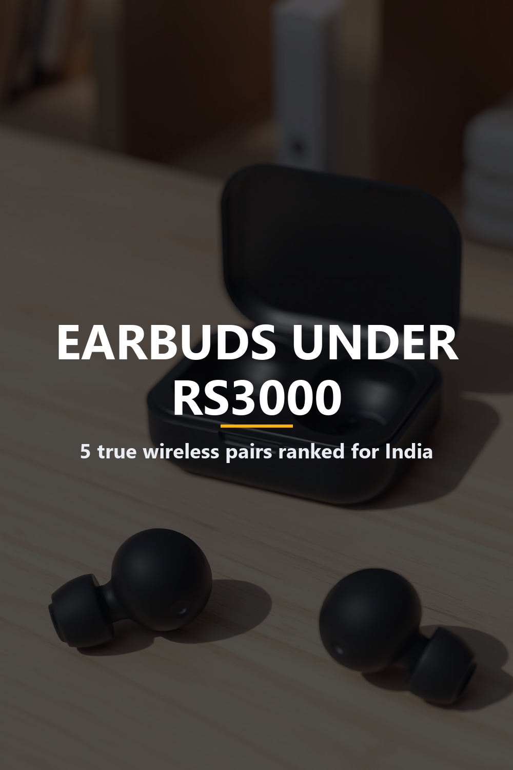 best earbuds under 3000