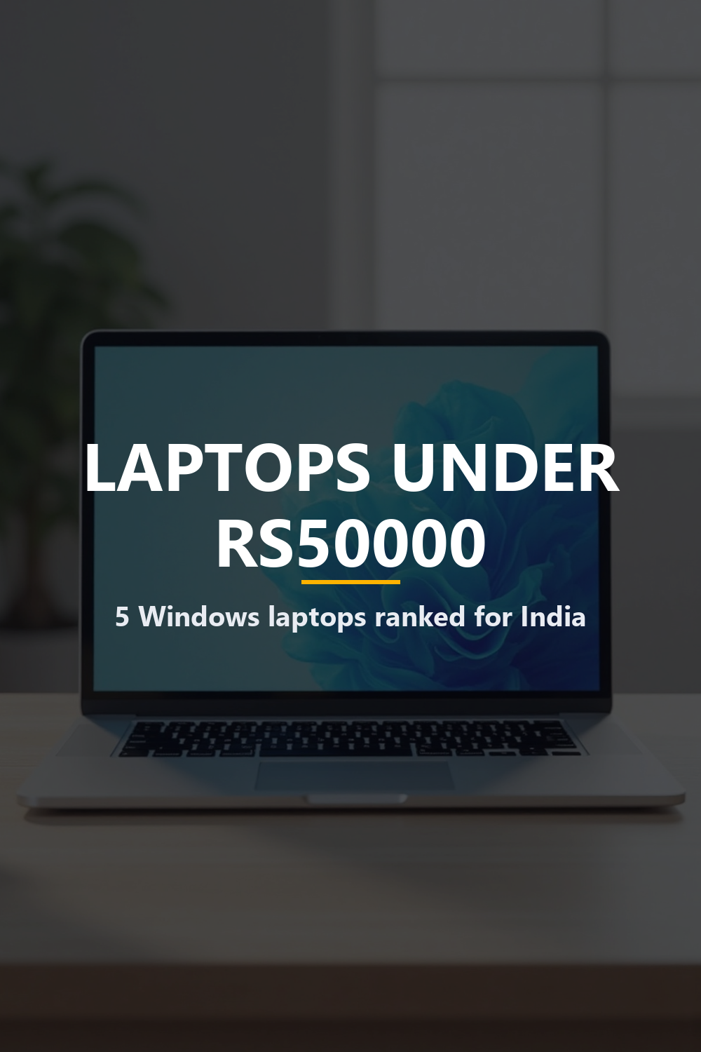 best laptop under 50000